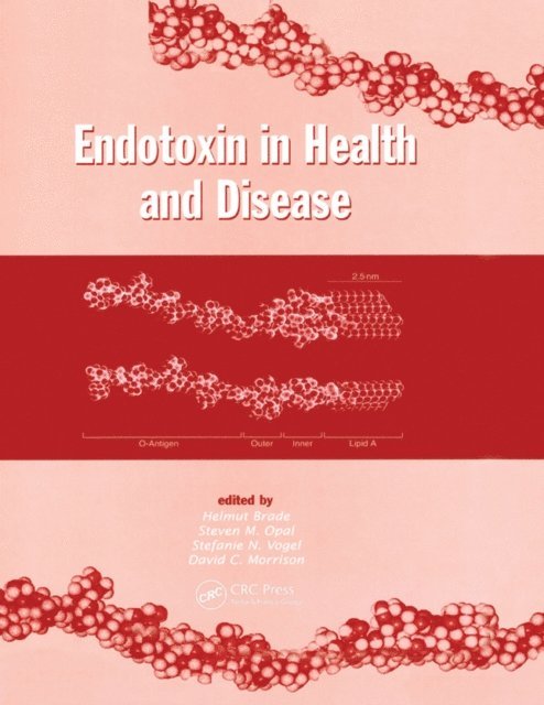 Helmut Brade - Endotoxin in Health and Disease, E-bok
