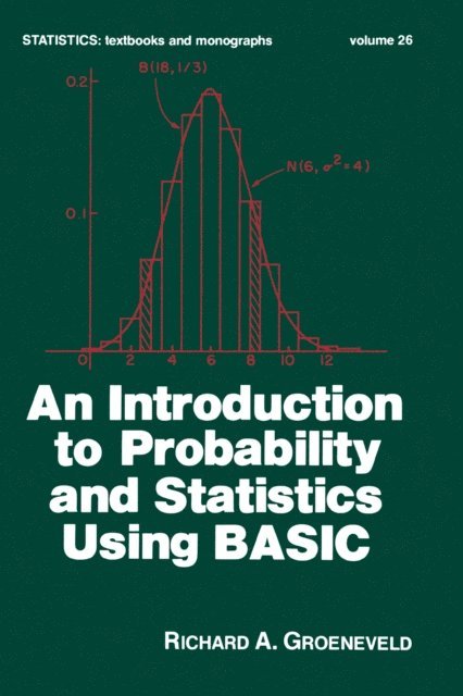 Groeneveld - Introduction to Probability and Statistics Using Basic, E-bok