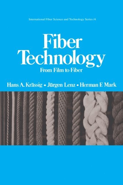 Hans A. Krassig - Fiber Technology, E-bok