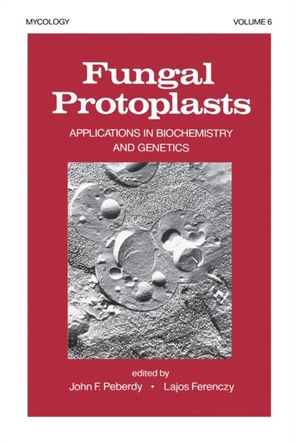 J. Peberdy - Fungal Protoplasts, E-bok