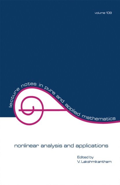 V. Lakshmikantham - nonlinear analysis and applications, E-bok