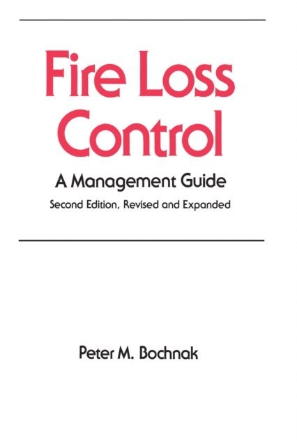 P. M. Bochnak - Fire Loss Control, E-bok