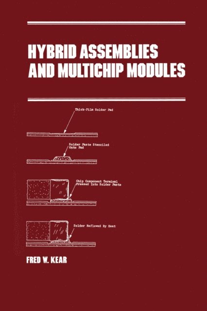 Kear - Hybrid Assemblies and Multichip Modules, E-bok. Tillgänglighet: Lägg i varukorg