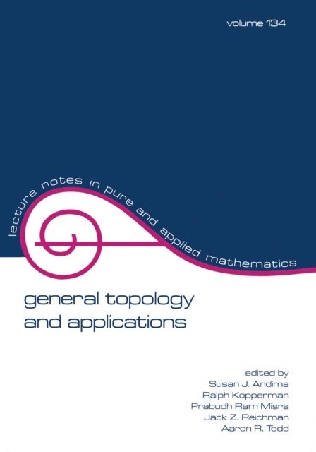 Susan J. Andima - General Topology and Applications, E-bok