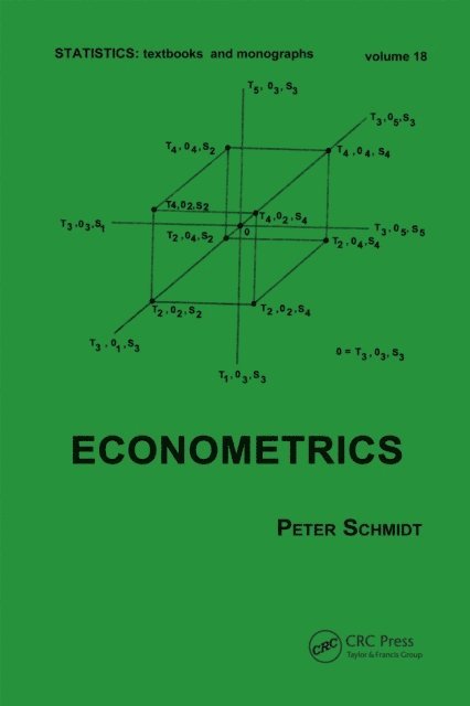 Peter Schmidt - Econometrics, E-bok