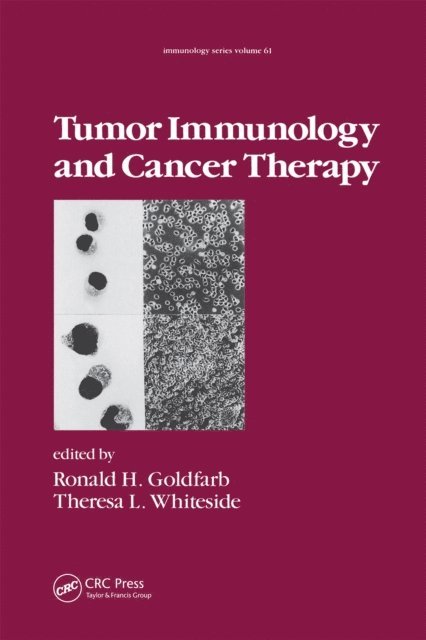 R. H. Goldfarb - Tumor Immunology and Cancer Therapy, E-bok
