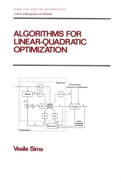 Vasile Sima - Algorithms for Linear-Quadratic Optimization, E-bok