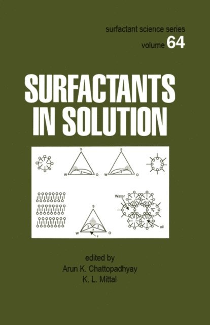 K.L. Mittal, Arun K. Chattopadhyay - Surfactants in Solution, E-bok