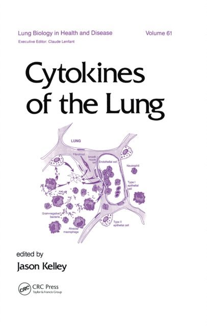 J. Kelley - Cytokines of the Lung, E-bok