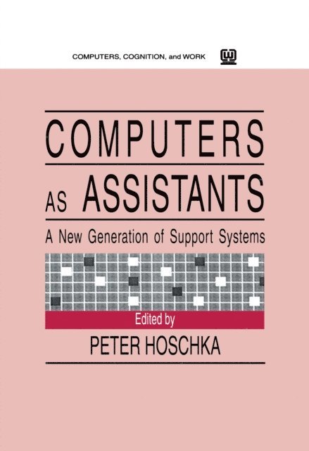 Peter Hoschka - Computers As Assistants, E-bok. Tillgänglighet: Lägg i varukorg