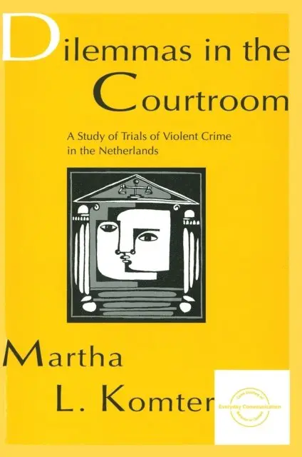 Martha L. Komter - Dilemmas in the Courtroom, E-bok. Tillgänglighet: Lägg i varukorg