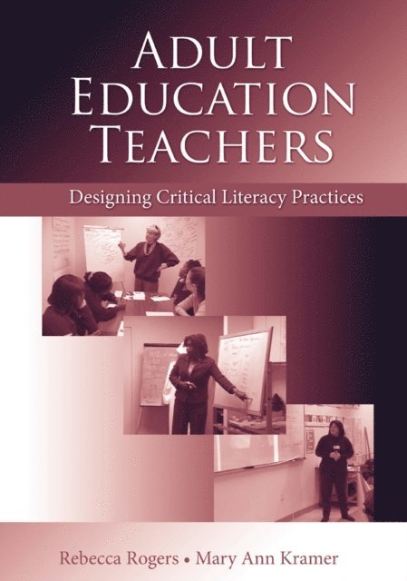 Mary Ann Kramer, Rebecca Rogers - Adult Education Teachers, E-bok