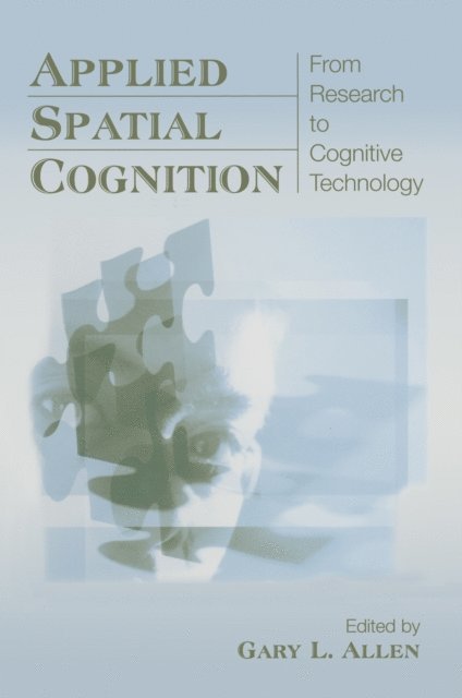 Gary L. Allen - Applied Spatial Cognition, E-bok. Tillgänglighet: Lägg i varukorg