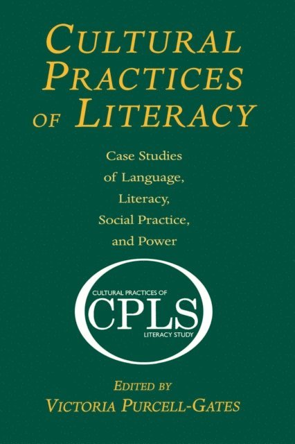 Victoria Purcell-Gates - Cultural Practices of Literacy, E-bok. Tillgänglighet: Lägg i varukorg