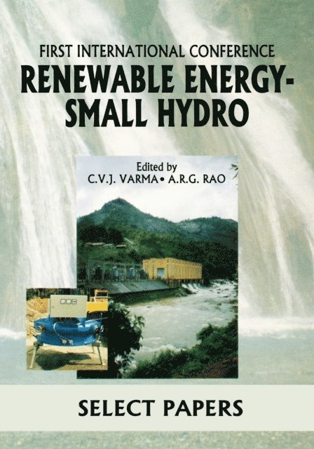 A.R.G. Rao, C.V.J. Varma - Renewable Energy - Small Hydro, E-bok