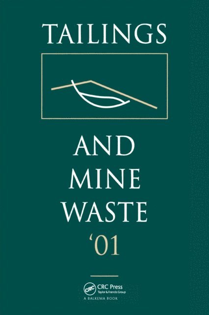 A. A. Balkema Publishers - Tailings and Mine Waste 2001, E-bok