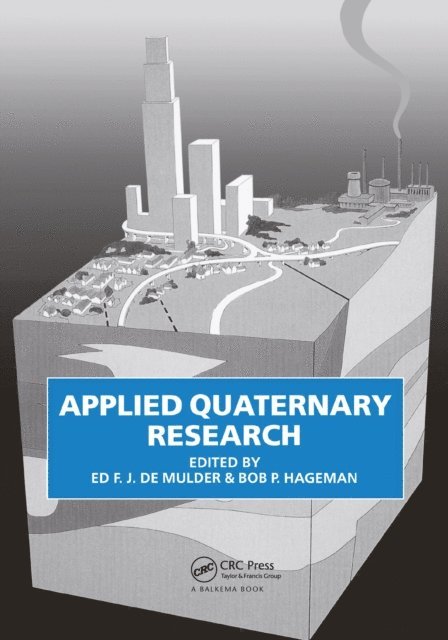E.F.J. de Mulder, B.P. Hageman - Applied Quaternary Research, E-bok