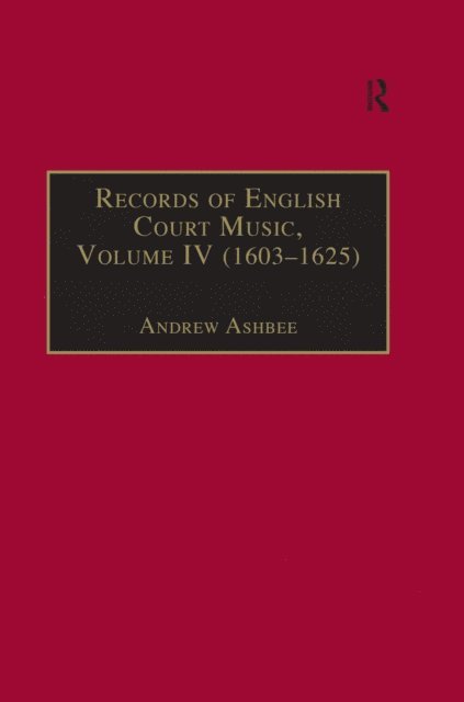 Andrew Ashbee - Records of English Court Music, E-bok