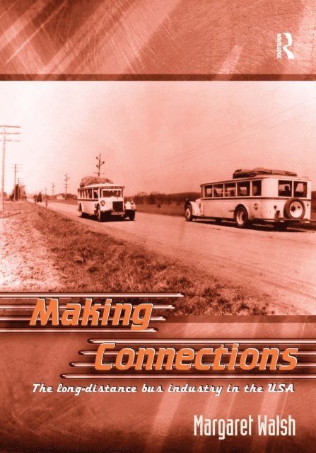 Margaret Walsh - Making Connections, E-bok