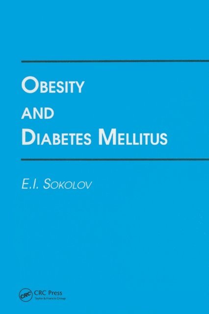 E. I. Sokolov - Obesity and Diabetes Mellitus, E-bok