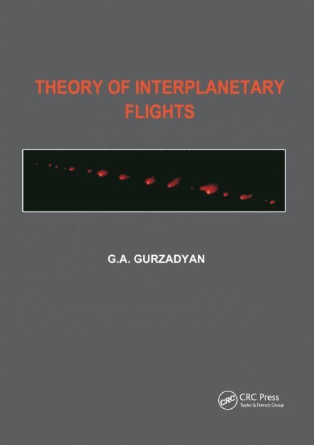 Grigor A. Gurzadyan - Theory of Interplanetary Flights, E-bok