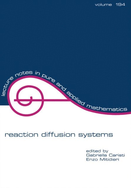 Gabriela Caristi - Reaction Diffusion Systems, E-bok