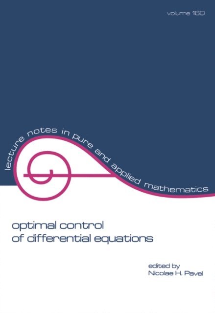Nicolae H. Pavel - Optimal Control of Differential Equations, E-bok