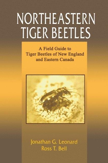 Jonathan G. Leonard - Northeastern Tiger Beetles, E-bok. Tillgänglighet: Lägg i varukorg