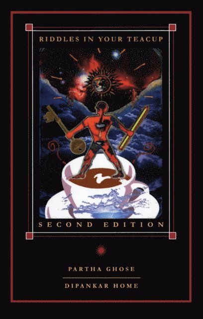 D Home, P Ghose - Riddles in Your Teacup, E-bok
