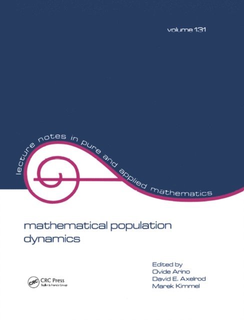 Ovide Arino - mathematical population dynamics, E-bok
