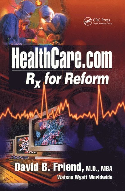 David Friend - Healthcare.com, E-bok