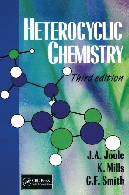 John A. Joule - Heterocyclic Chemistry, 3rd Edition, E-bok
