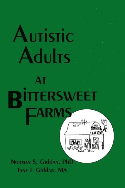 Jane J Giddan, Norman Giddan - Autistic Adults at Bittersweet Farms, E-bok
