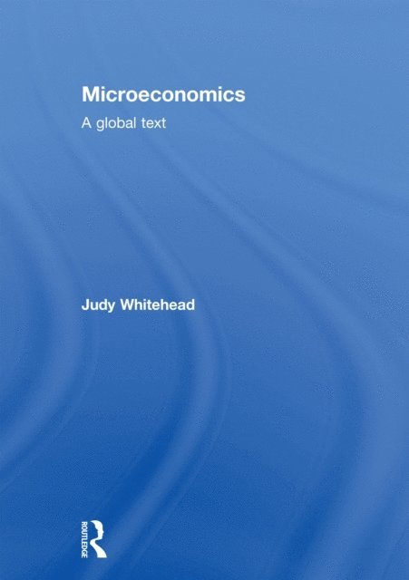 Judy Whitehead - Microeconomics, E-bok