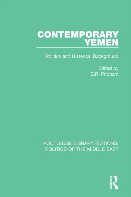 B.R. Pridham - Contemporary Yemen, E-bok