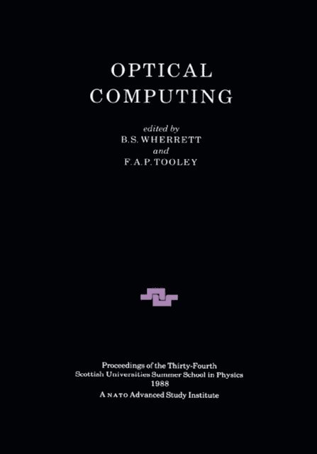 B.S Wherrett, F.A.P Tooley - Optical Computing, E-bok