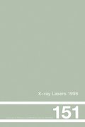 X-Ray Lasers 1996