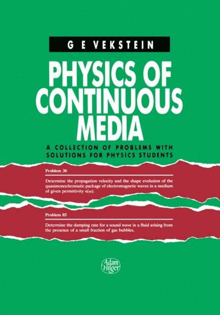 G.E. Vekstein - Physics of Continuous Media, E-bok. Tillgänglighet: Lägg i varukorg