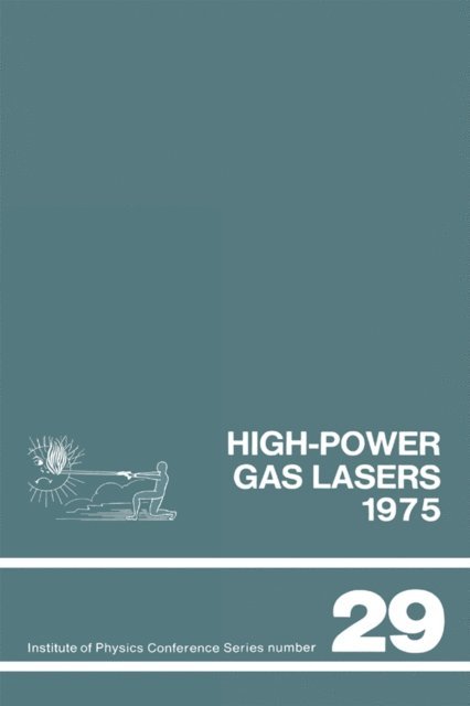 International College of Applied Physics - High-power gas lasers, 1975, E-bok. Tillgänglighet: Lägg i varukorg