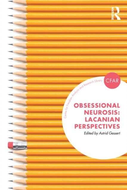 Astrid Gessert - Obsessional Neurosis, E-bok