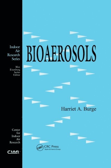 Harriet A. Burge - Bioaerosols, E-bok