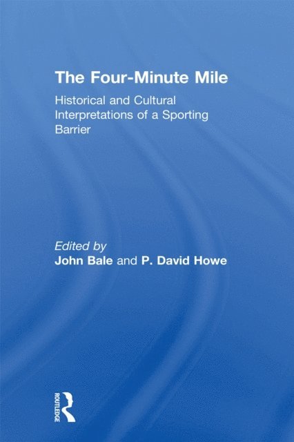 David Howe, John Bale - Four-Minute Mile, E-bok