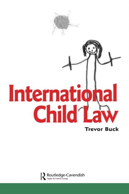 Trevor Buck - International Child Law, E-bok