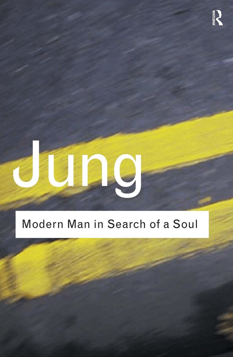 C.G. Jung - Modern Man in Search of a Soul, E-bok