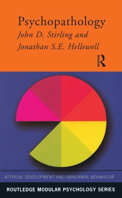 Jonathan S.E. Hellewell, John D. Stirling - Psychopathology, E-bok