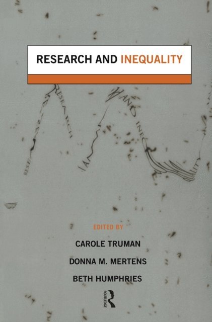 Carole Truman, Beth Humphries - Research and Inequality, E-bok