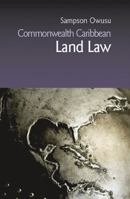 Sampson Owusu - Commonwealth Caribbean Land Law, E-bok
