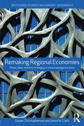 Remaking Regional Economies