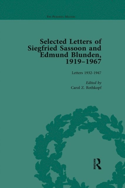 Carol Z Rothkopf - Selected Letters of Siegfried Sassoon and Edmund Blunden, 1919,1967 Vol 2, E-bok