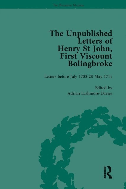 Mark Goldie, Adrian Lashmore-Davies - Unpublished Letters of Henry St John, First Viscount Bolingbroke Vol 1, E-bok